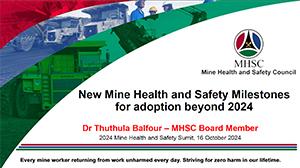 New Mine Health and Safety Milestones for adoption beyond 2024 - Dr Thuthula Balfour, MHSC Board Member-0